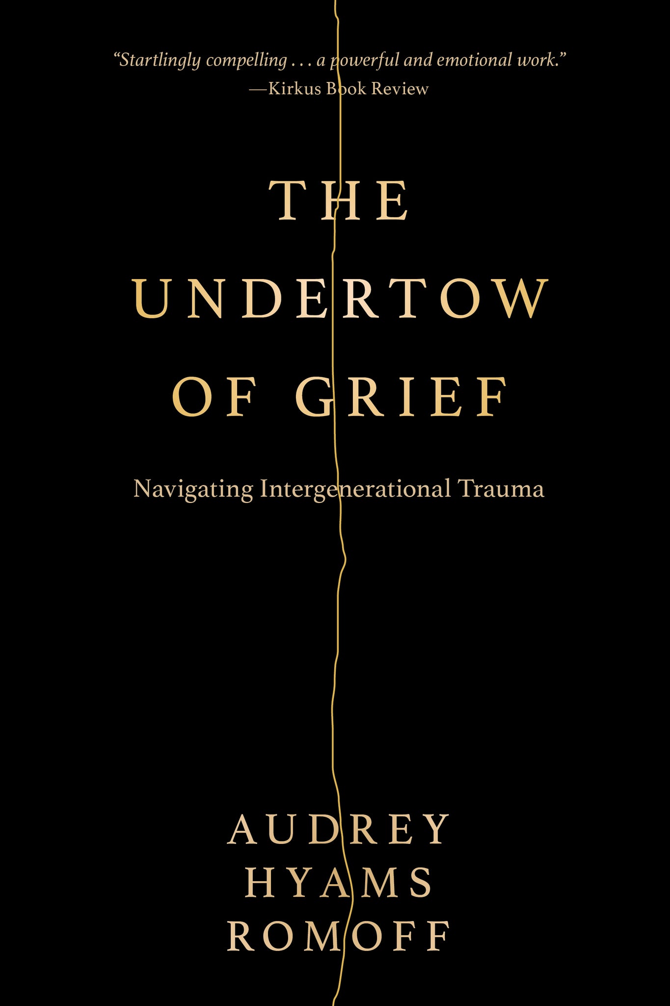 The Undertow of Grief